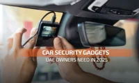 Car Security Gadgets UAE Owners Need in 2025