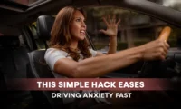This Simple Hack Eases Driving Anxiety Fast