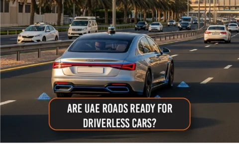 Are UAE Roads Ready for Driverless Cars?