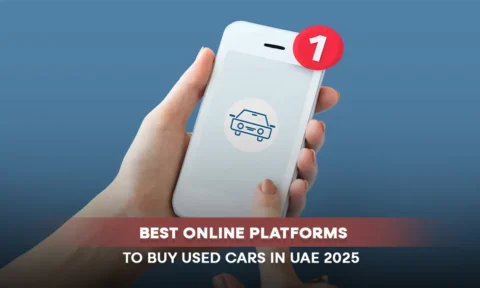 Best Online Platforms to Buy Used Cars in UAE 2025