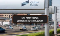 How to Save Money on Salik During Back-to-School Season