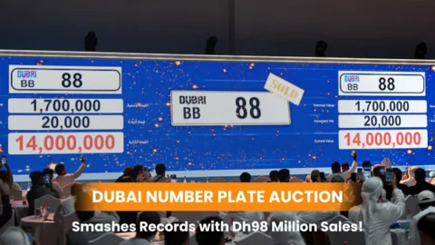 Dubai Number Plate Auction Smashes Records with Dh98 Million Sales!