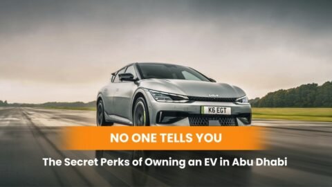 The Secret Perks of Owning an EV in Abu Dhabi