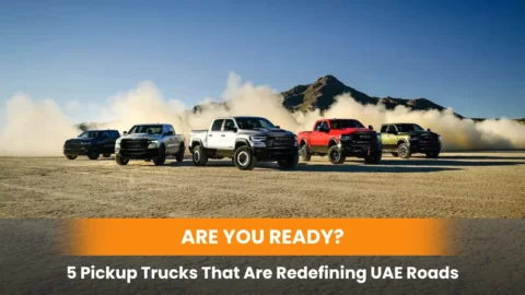 5 Pickup Trucks That Are Redefining UAE Roads