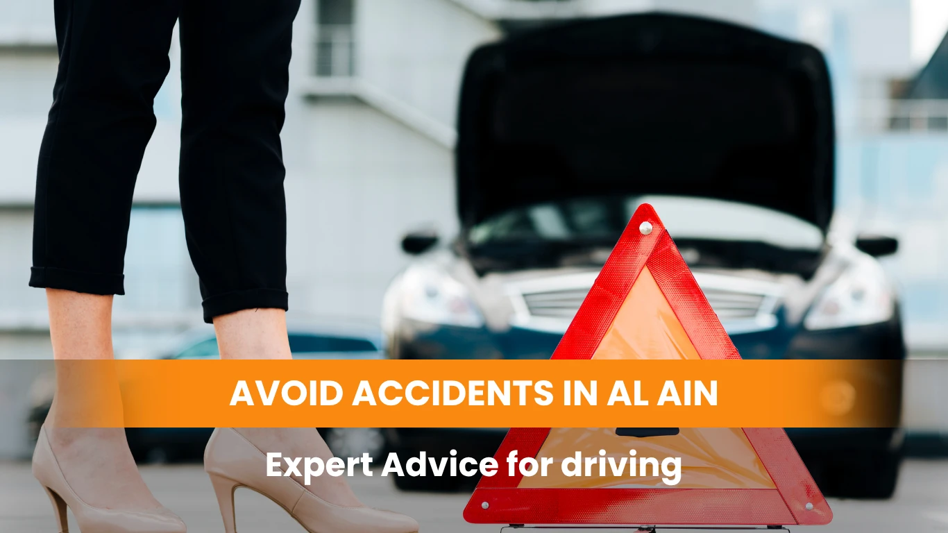 Avoid Accidents in Al Ain_ Expert Advice for driving