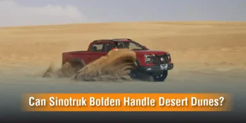 Can Sinotruk Bolden Handle Desert Dunes