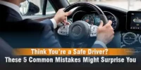 Think You’re a Safe Driver These 5 Common Mistakes Might Surprise You blog (1)