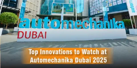 Top Innovations to Watch at Automechanika Dubai 2025