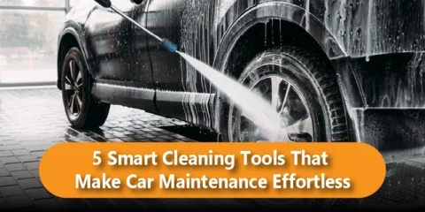 5 Smart Cleaning Tools That Make Car Maintenance Effortless