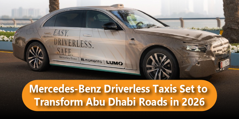 Mercedes-Benz Driverless Taxis Set to Transform Abu Dhabi Roads in 2026