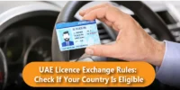 UAE Licence Exchange Rules: Check If Your Country Is Eligible