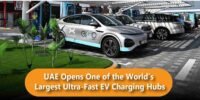 UAE Opens One of the World’s Largest Ultra-Fast EV Charging Hubs
