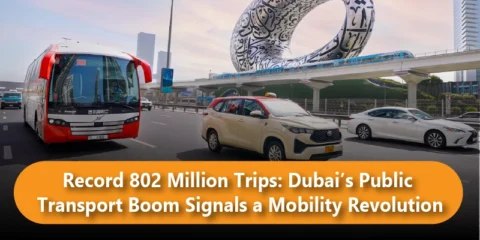 Record 802 Million Trips: Dubai’s Public Transport Boom Signals a Mobility Revolution