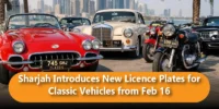Sharjah Introduces New Licence Plates for Classic Vehicles from February 16