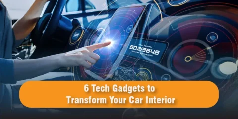 6 Tech Gadgets to Transform Your Car Interior