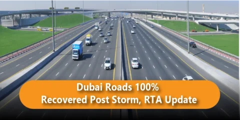 Dubai Roads 100% Recovered Post Storm: RTA Updates
