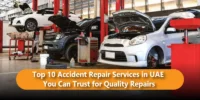 Top 10 Accident Repair Services in UAE You Can Trust for Quality Repairs Blog