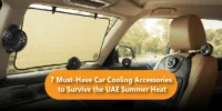 7 Must-Have Car Cooling Accessories to Survive the UAE Summer Heat