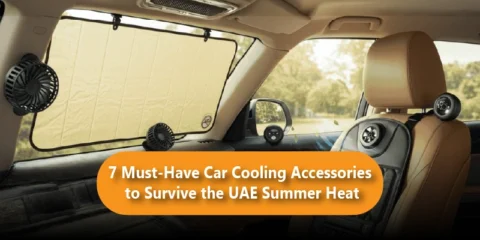 7 Must-Have Car Cooling Accessories to Survive the UAE Summer Heat