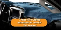 7 Must-Have Cooling Accessories for Your Car This Summer