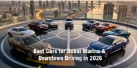 Best Cars for Dubai Marina & Downtown Driving in 2026