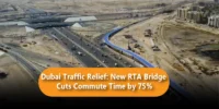 Dubai Traffic Relief: New RTA Bridge Cuts Commute Time by 75%