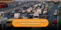 Top Road Safety Mistakes New Drivers Make in UAE Every Day