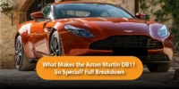 What Makes the Aston Martin DB11 So Special? Full Breakdown
