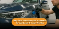 Why Paint Protection Film Is Essential for UAE Roads and Harsh Weather